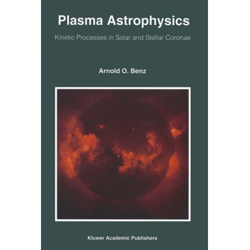 A. O. Benz Arnold O. Benz - Plasma Astrophysics