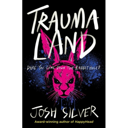 Josh Silver - Traumaland