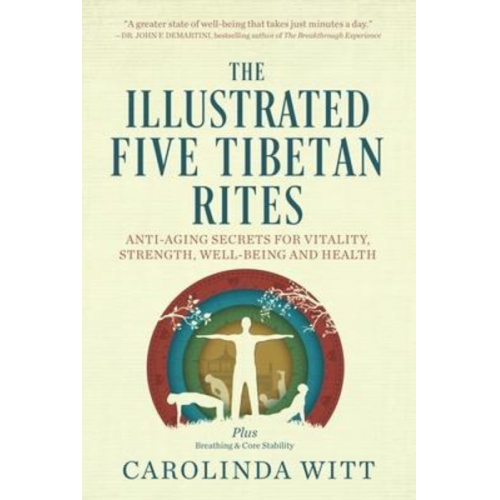 Carolinda Witt - The Illustrated Five Tibetan Rites