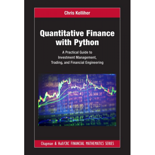 Chris Kelliher - Quantitative Finance with Python