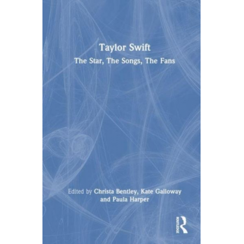 Christa Anne Galloway  Kate Harper  Paula Bentley - Taylor Swift