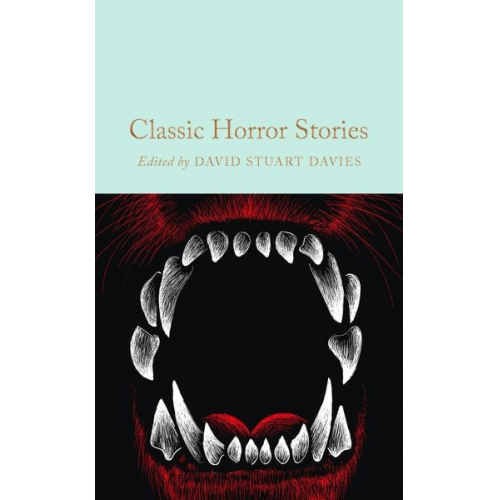 David Stuart Davies - Classic Horror Stories