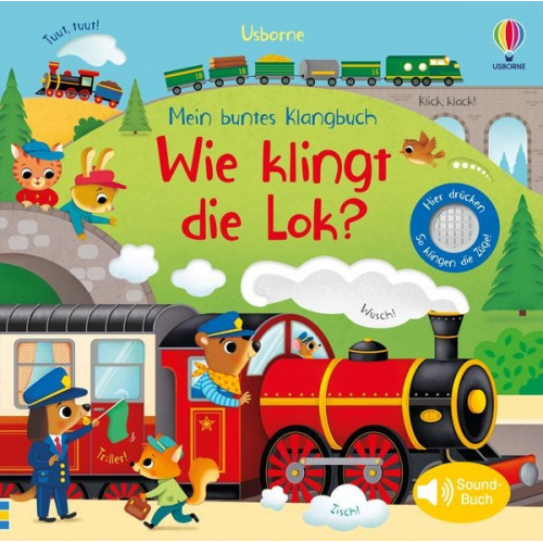 Sam Taplin - Mein buntes Klangbuch: Wie klingt die Lok?