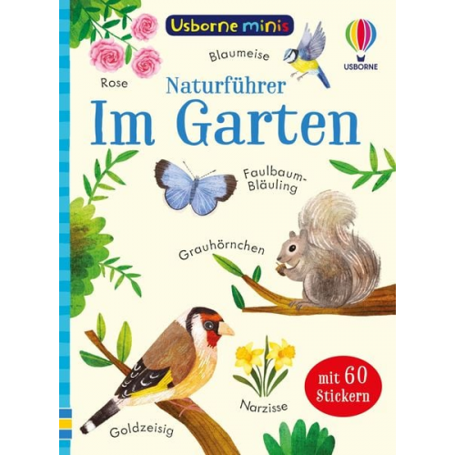 Usborne Minis Naturführer: Im Garten