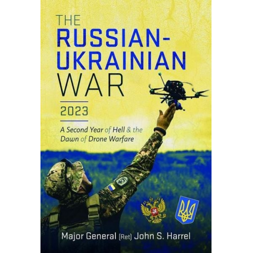 John S. Harrel - The Russian-Ukrainian War, 2023