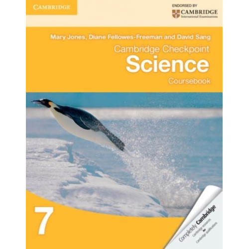 David Sang Diane Fellowes-Freeman Mary Jones - Cambridge Checkpoint Science Coursebook 7