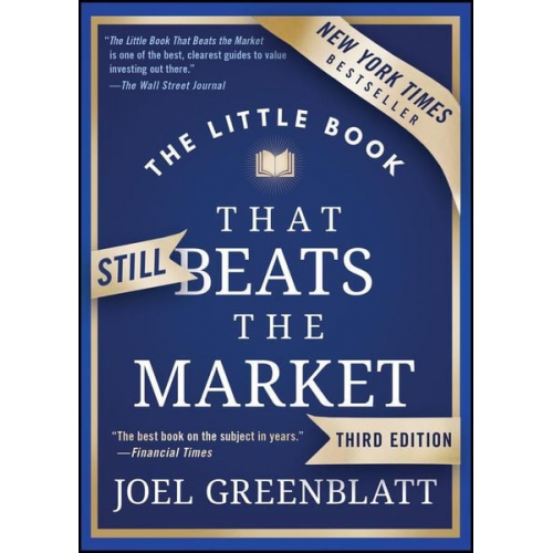 Joel Greenblatt - The Little Book that Still Beats the Market