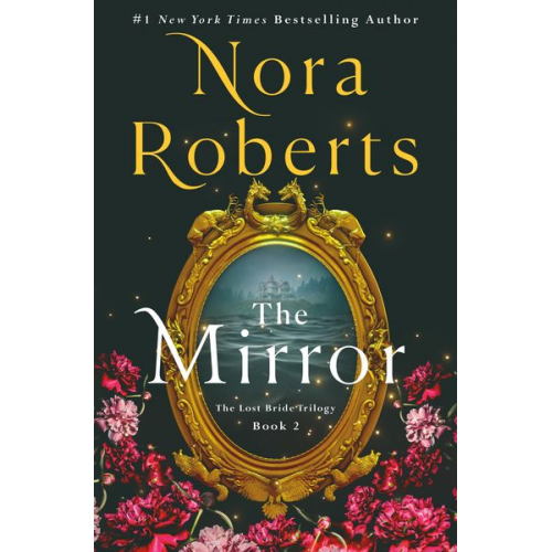 Nora Roberts - The Mirror