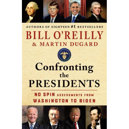 Bill O'Reilly Martin Dugard - Confronting the Presidents