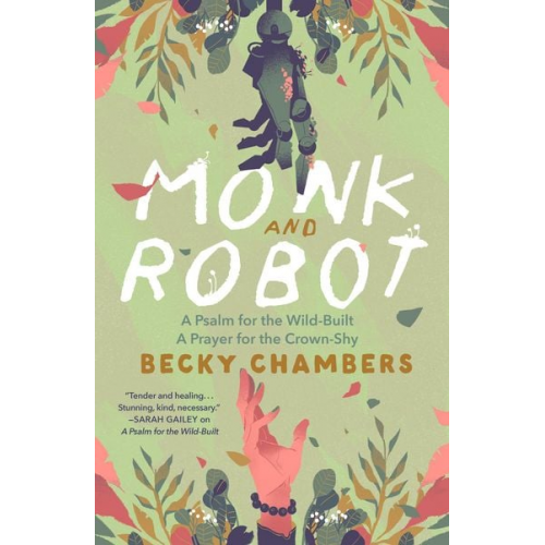 Becky Chambers - Monk and Robot