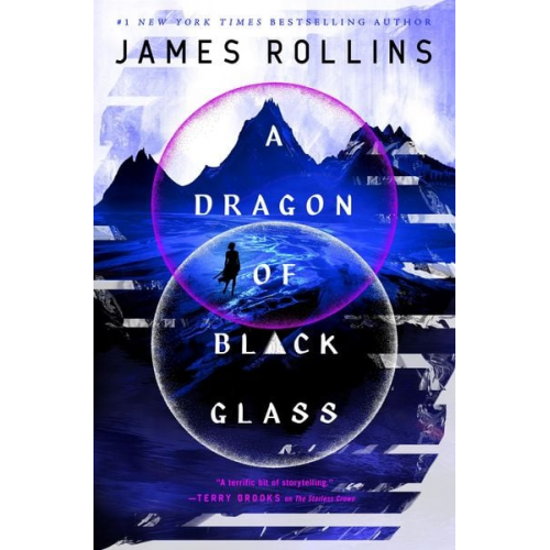 James Rollins - A Dragon of Black Glass