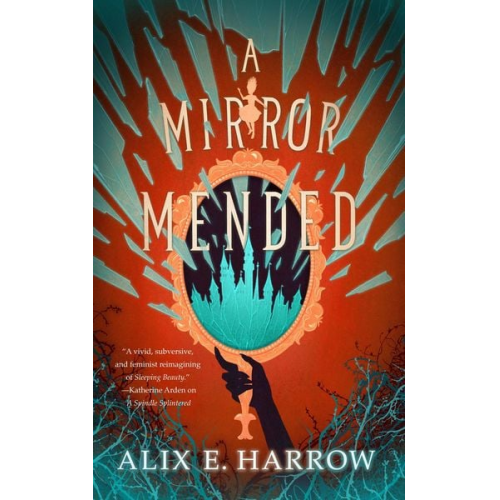 Alix E. Harrow - A Mirror Mended