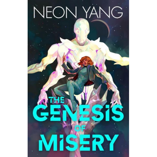 Neon Yang - The Genesis of Misery