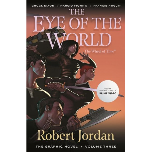 Robert Jordan Chuck Dixon - The Eye of the World: The Graphic Novel, Volume Three