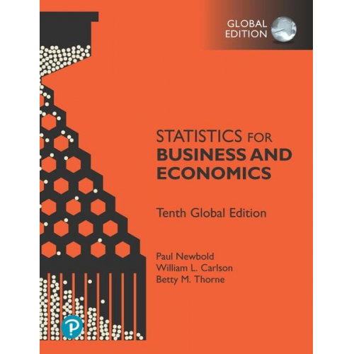 Paul Newbold William L. Carlson Betty Thorne - Statistics for Business and Economics, Global Edition