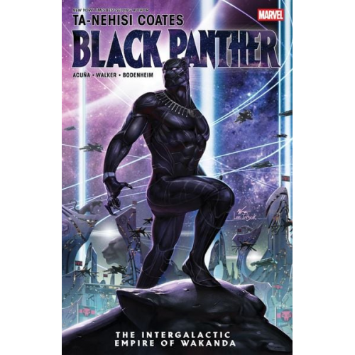 Ta-Nehisi Coates - Black Panther by Ta-Nehisi Coates: The Intergalactic Empire of Wakanda