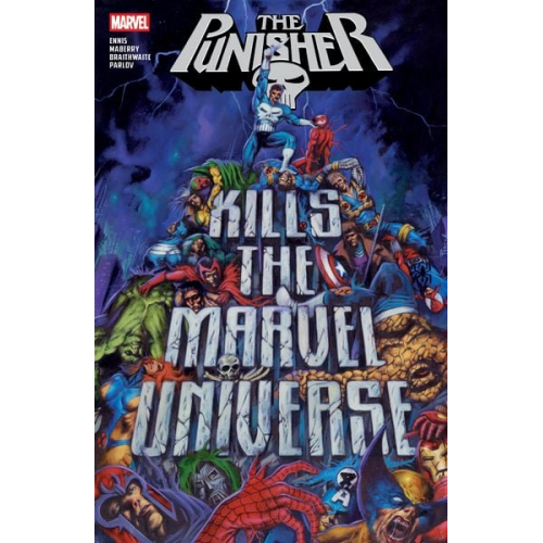 Garth Ennis Jonathan Maberry - Punisher Kills the Marvel Universe