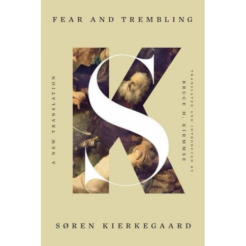 Søren Kierkegaard - Fear and Trembling