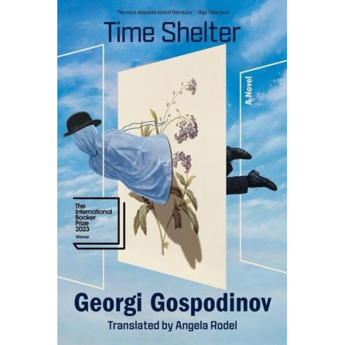 Georgi Gospodinov - Time Shelter