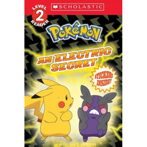 Maria S. Barbo - An Electric Secret (Pokémon: Scholastic Reader, Level 2)