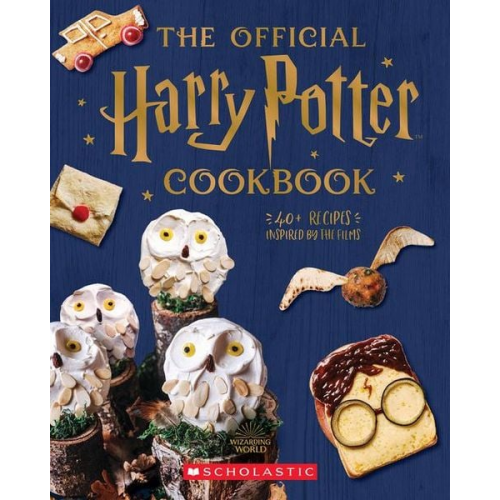 Joanna Farrow - The Official Harry Potter Cookbook: 40+ Recipes Inspired by the Films