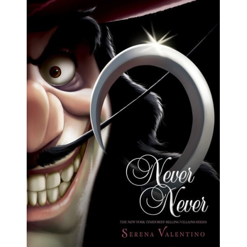 Serena Valentino - Never Never-Villains, Book 9