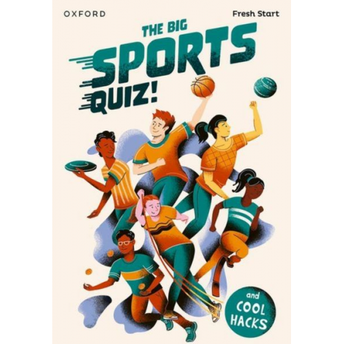 Jilly Hunt - Read Write Inc. Fresh Start Readers: Book 5: The Big Sports Quiz! & Cool Hacks