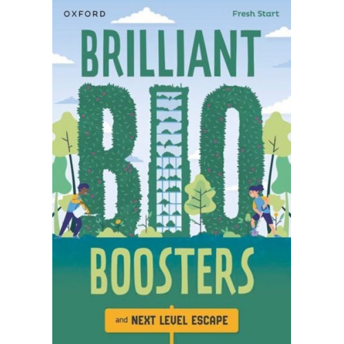 Benjamin Hulme-Cross JD Savage - Read Write Inc. Fresh Start Readers: Book 16: Brilliant Bio Boosters & Next Level Escape