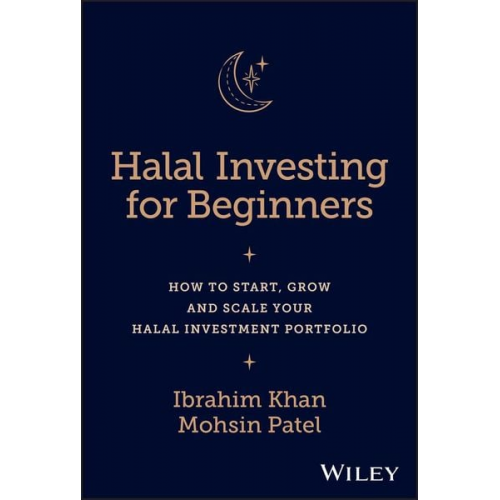 Ibrahim Khan Mohsin Patel - Halal Investing for Beginners