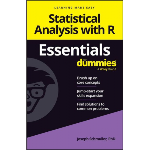 Joseph Schmuller - Statistical Analysis with R Essentials For Dummies