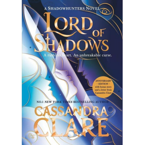 Cassandra Clare - Lord of Shadows. Celebration Edition