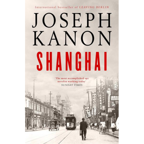 Joseph Kanon - Shanghai