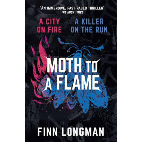 Finn Longman - Moth to a Flame