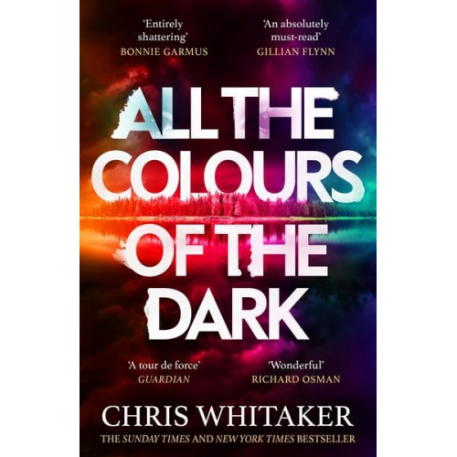 Chris Whitaker - All the Colours of the Dark