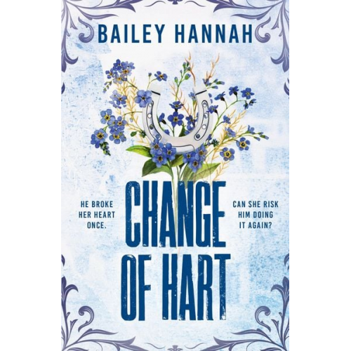 Bailey Hannah - Change of Hart