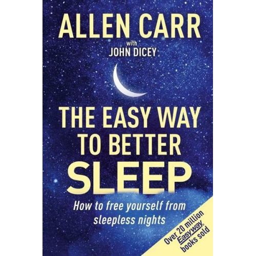 Allen Carr - Allen Carr's Easy Way to Better Sleep