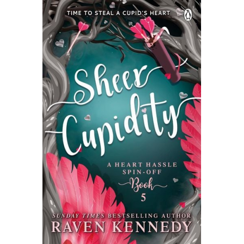 Raven Kennedy - Sheer Cupidity