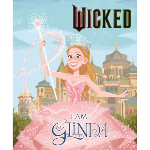 Mary Man-Kong - Wicked: I Am Glinda