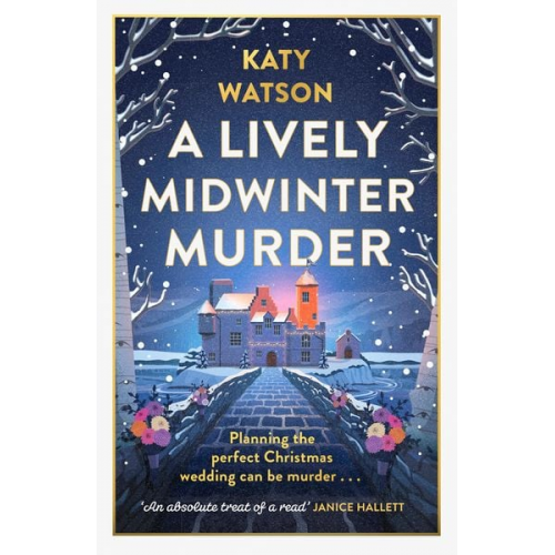 Katy Watson - A Lively Midwinter Murder