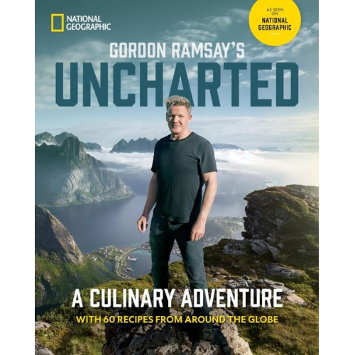 Gordon Ramsay - Gordon Ramsay's Uncharted