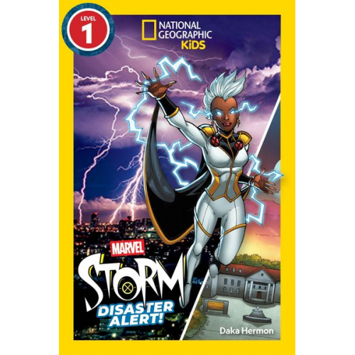 Daka Hermon - Marvel's Storm: Disaster Alert! (National Geographic Kids Readers, Level 1)