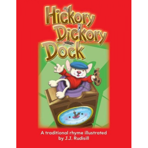 J. J. Rudisill - Hickory Dickory Dock