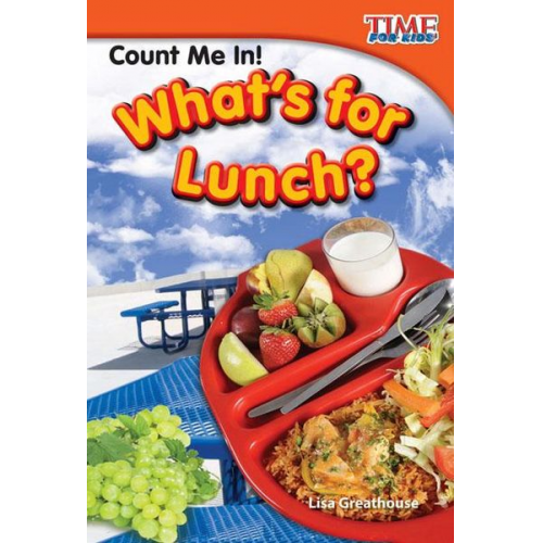 Lisa Greathouse - Count Me In! What's for Lunch?