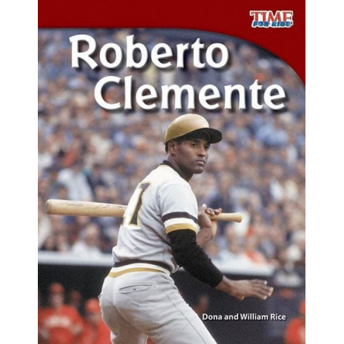 Dona Rice William Rice - Roberto Clemente