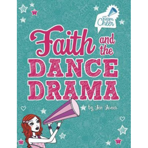 Jen Jones - Faith and the Dance Drama