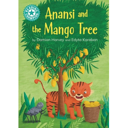 Damian Harvey - Reading Champion: Anansi and the Mango Tree