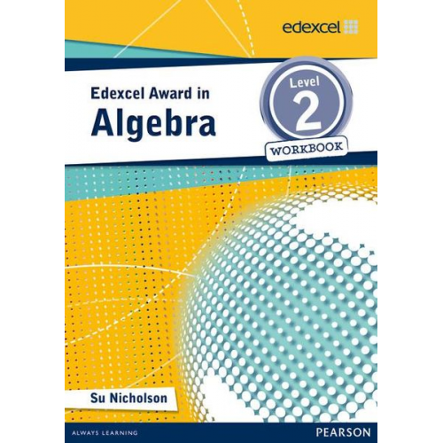 Su Nicholson - Edexcel Award in Algebra Level 2 Workbook