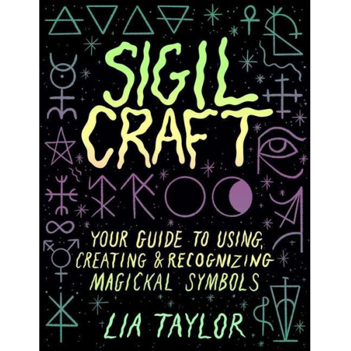 Lia Taylor - Sigil Craft