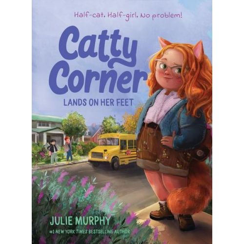 Julie Murphy - Catty Corner Lands on Her Feet