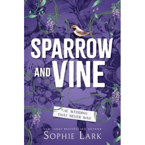 Sophie Lark - Sparrow and Vine (Standard Edition)